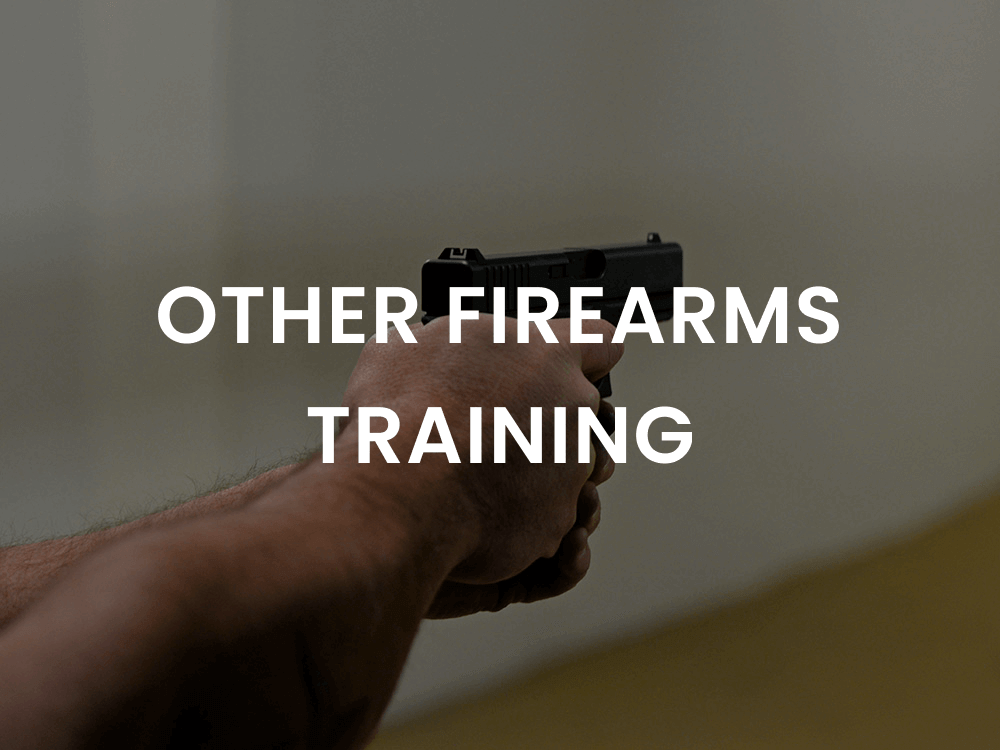 OTHER FIREARMS TRAINING