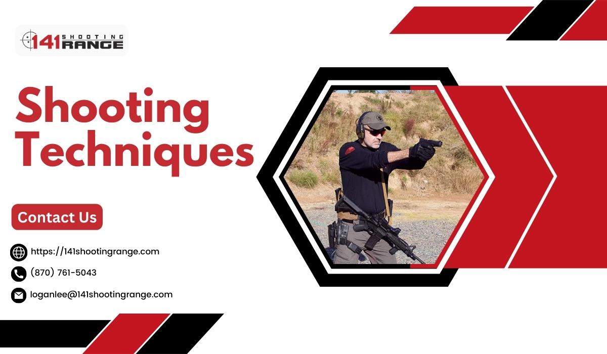 Shooting Techniques