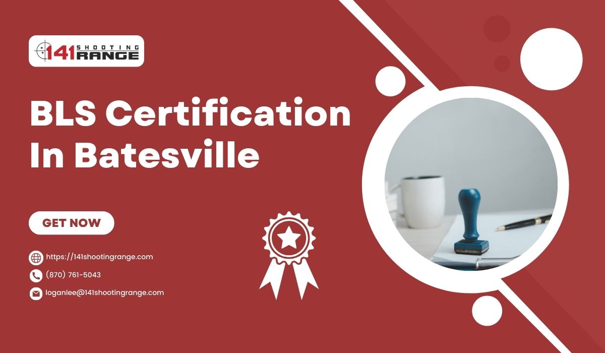 BLS Certification in Batesville Arkansas